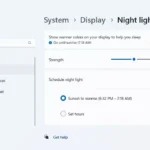 Cài đặt Night Light trên Windows 11 giúp bảo vệ mắt khỏi ánh sáng xanh