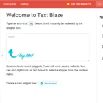 Giao diện bảng điều khiển (dashboard) của Text Blaze hiển thị các snippet đã tạo và các tùy chọn quản lý.