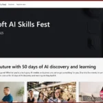Giao diện trang web chính thức của sự kiện Microsoft AI Skills Fest, nơi cung cấp thông tin chi tiết về các khóa học AI miễn phí và cơ hội nhận chứng chỉ.