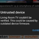 Màn hình hiển thị lỗi 'Untrusted Device' trên Chromecast khi kết nối, biểu thị sự cố kỹ thuật.