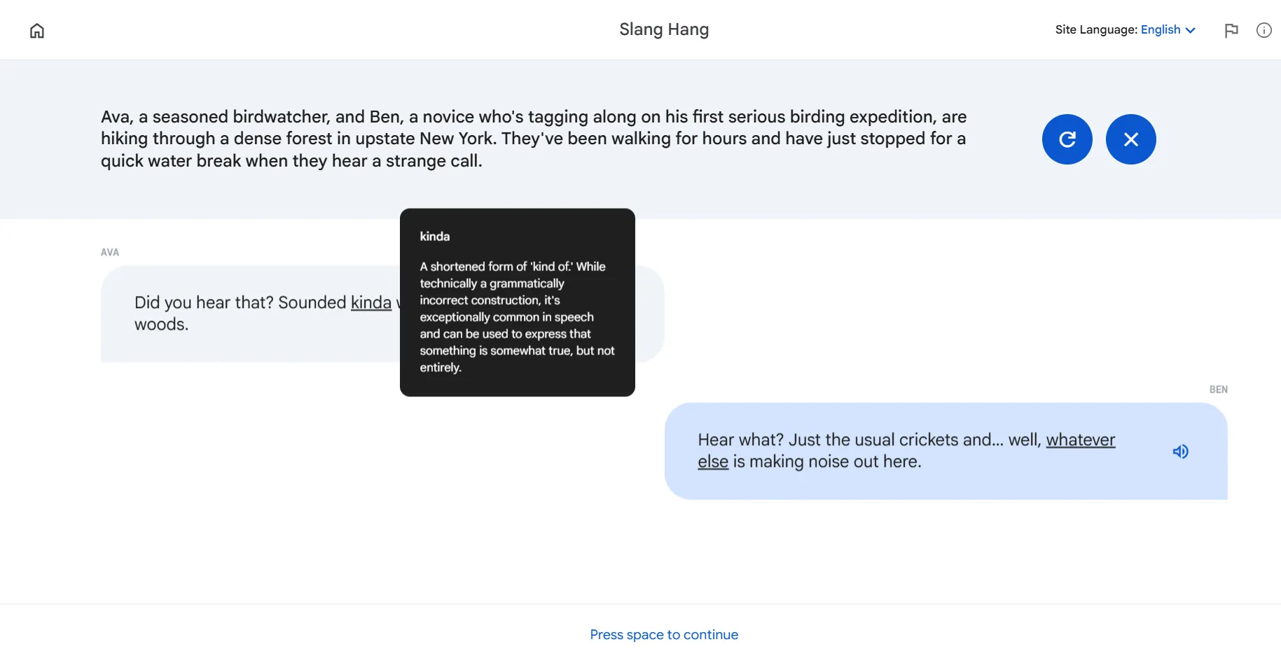 Màn hình tính năng Slang Hang của Little Language Lessons, hiển thị đoạn hội thoại chứa tiếng lóng và tùy chọn tiếp tục cuộc trò chuyện.