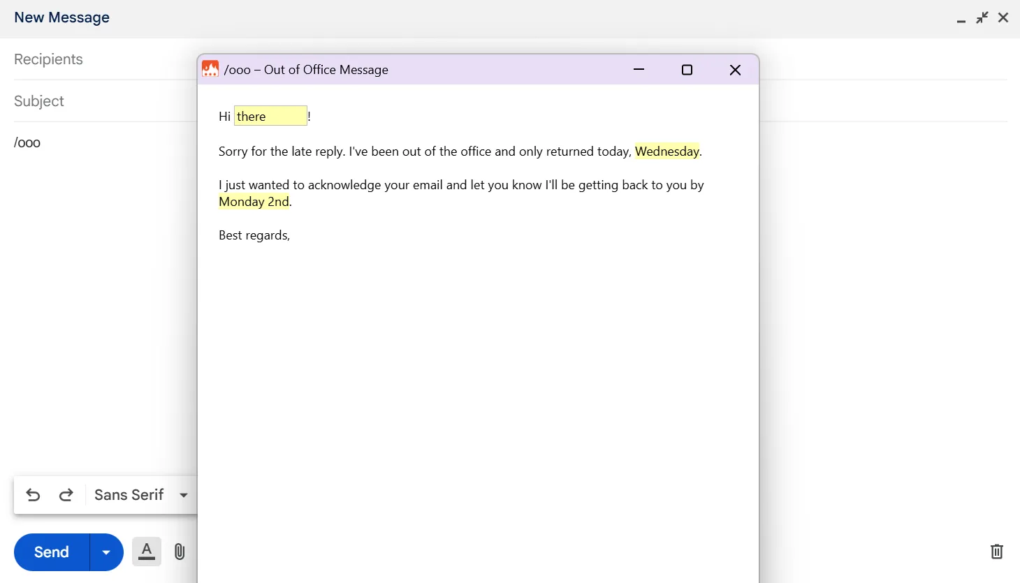 Mẫu trả lời 'Out of Office' tự động trong Gmail sử dụng snippet động của Text Blaze, với các trường nhập liệu để tùy chỉnh tin nhắn.