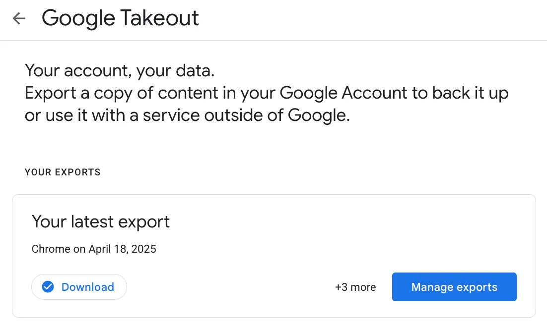 Trang Google Takeout hiển thị thông báo đã chuẩn bị xong bản sao dữ liệu của bạn để xuất, với tùy chọn tải xuống file nén chứa các dữ liệu đã chọn từ Google Chrome.