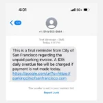 Ví dụ tin nhắn lừa đảo phạt phí đỗ xe giả mạo từ San Francisco (SFMTA) hiển thị trên điện thoại.